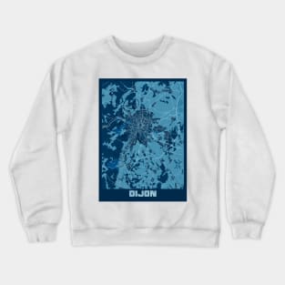 Dijon - France Peace City Map Crewneck Sweatshirt